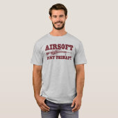 Airsoft Is My Therapy T-Shirt (Vorne ganz)