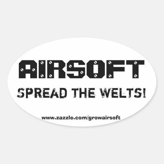 Airsoft "Spread the Welts"-Autoaufkleber Ovaler Aufkleber (Vorderseite)