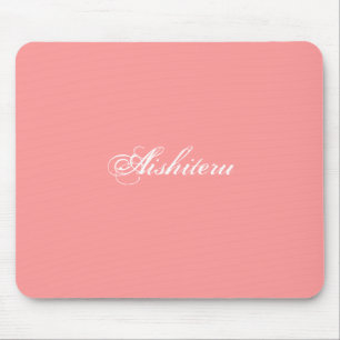 Aishiteru in rosa Mousepad