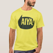 Aiya! T-Shirt (Vorderseite)
