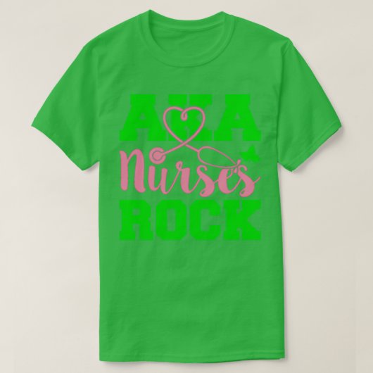 AKA Nurses Rock AKA Hübsch Nurse T-Shirt (Design vorne)