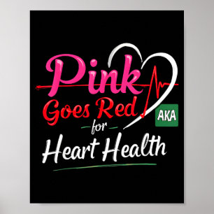 Aka Pink wird Rot Herzgesundheitsbewusstsein Kostü Poster