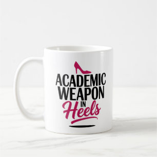 Akademische Waffe im Heels - Confident Student Gir Kaffeetasse