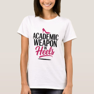 Akademische Waffen in Heelsen T-Shirt