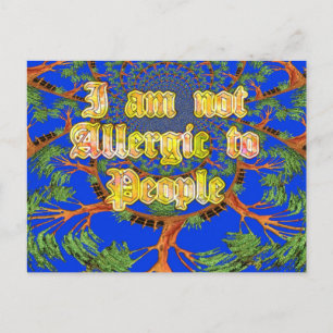 Akazie Alchemie: Ich bin nicht allergisch gegen Me Postkarte