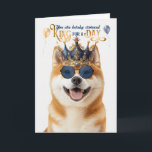 Akita Dog King für Day Funny Birthday Karte<br><div class="desc">Dieser wunderschöne Akita Hund will,  ihrem besonderen Menschen oder Akita Liebhaber einen glücklichen Geburtstag für einen König zu wünschen.</div>