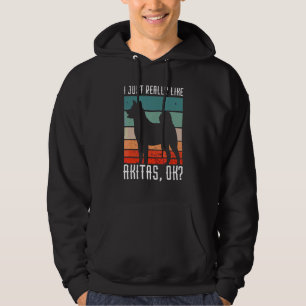 Akita I gerade wirklich Retro Vintag Shiba Inu Hun Hoodie