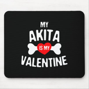 Akita ist mein Valentinstag Akita Inu Hund Mousepad