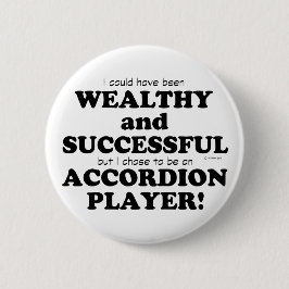 Akkordeon Wohlhabend und erfolgreich Button