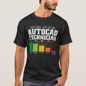 Akkubetriebsdauer eines Autokad-Technikers T-Shirt (Vorderseite)