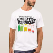 Akkubetriebsdauer eines Simulationstechnikers T-Shirt (Vorderseite)