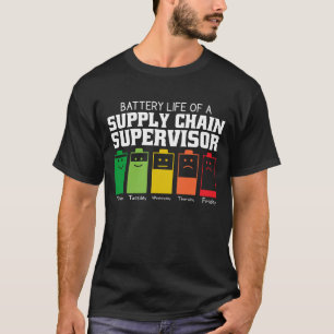 Akkubetriebsdauer eines Supply Chain Supervisor T-Shirt