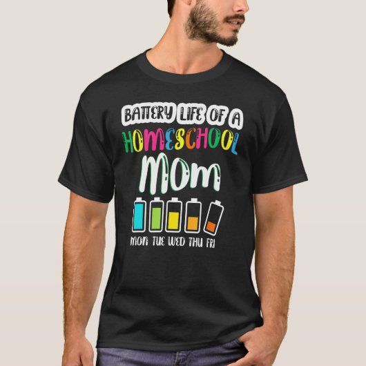 Akkulaufzeit der Mama von Homeschooolen zurück in  T-Shirt (Vorderseite)
