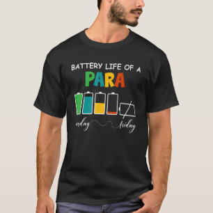 Akkulaufzeit des Paraprofessional Paraeducator ASP T-Shirt