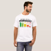 Akkulaufzeit eines Apothekers T-Shirt (Vorne ganz)
