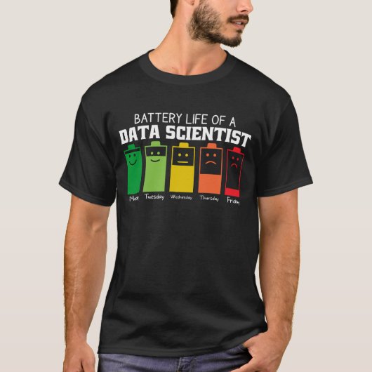 Akkulaufzeit eines Datenforschers T-Shirt (Vorderseite)