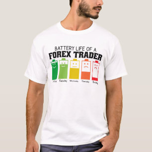 Akkulaufzeit eines Devisenhändlers T-Shirt