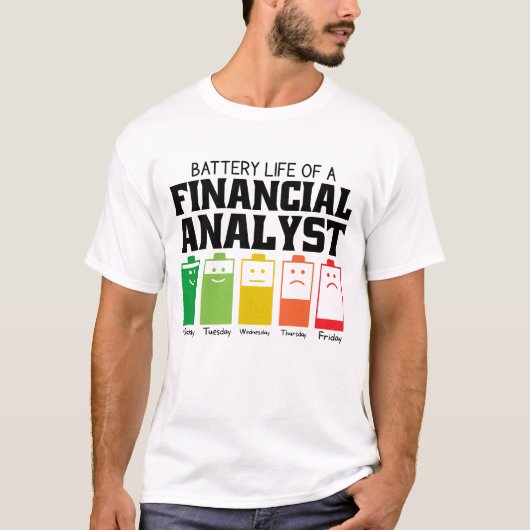 Akkulaufzeit eines Finanzanalytikers T-Shirt (Vorderseite)