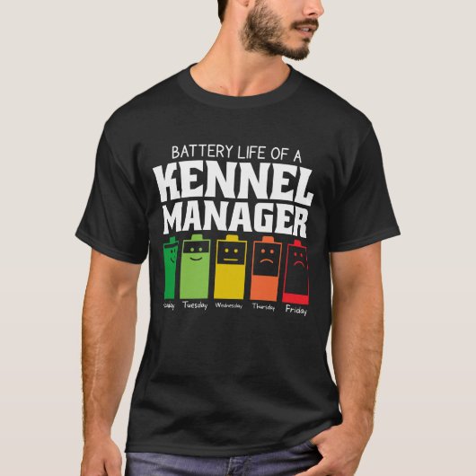 Akkulaufzeit eines Kennel Managers T-Shirt (Vorderseite)