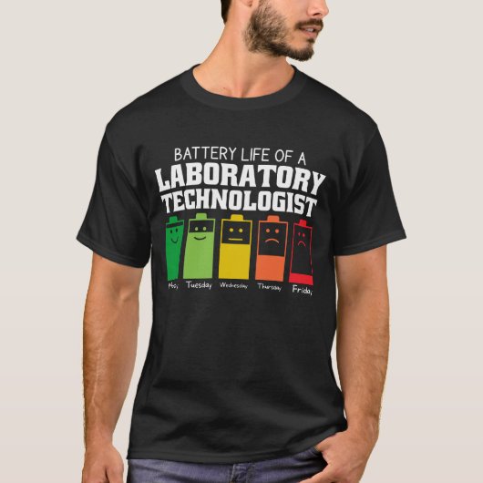 Akkulaufzeit eines Labortechnikers T-Shirt (Vorderseite)
