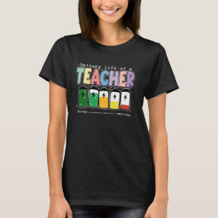 Akkulaufzeit eines Lehrers Funny Classroom zurück T-Shirt