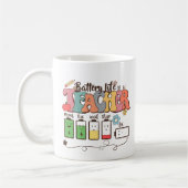 Akkulaufzeit eines Lehrers - Zuverlässiger Lehrer Kaffeetasse (Links)