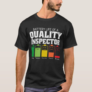 Akkulaufzeit eines Qualitätsüberprüfers T-Shirt