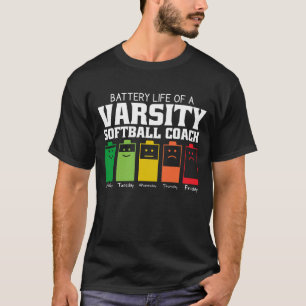 Akkulaufzeit eines Softballtrainers T-Shirt