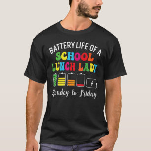 Akkuleben eines Schulmittags Lady Cafeteria Arbeit T-Shirt