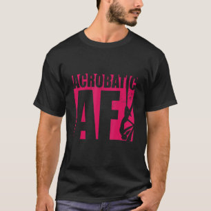 Akrobatik Af Turnen Gymnastik Akrobat Akrobatik T-Shirt