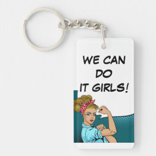 Akryler Keyring - Wir können es Mädchen machen! De Schlüsselanhänger