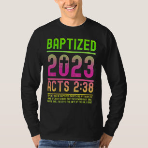 Akt 2 38 Bibel Verse Taufe für getaufte Christi T-Shirt