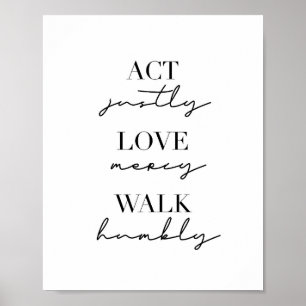 Akt Justy Liebe Mercy Walk Humbly Poster