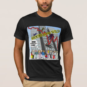 Aktien gegangener wilder Wall Street T - Shirt
