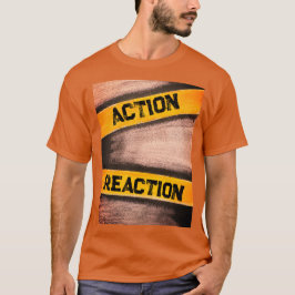"Aktion und Reaktion" von Orange Men T-Shirt