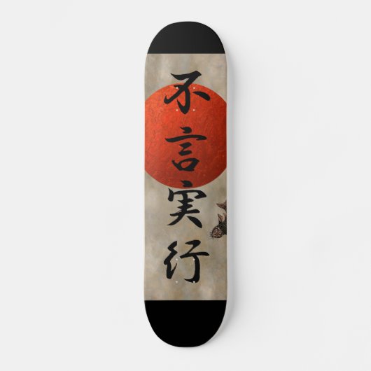 Aktionen sprechen Louder als Wort-Kanji-Lexem Skateboard (Vorderseite)