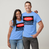 Aktiv unangemessen T-Shirt (Unisex)