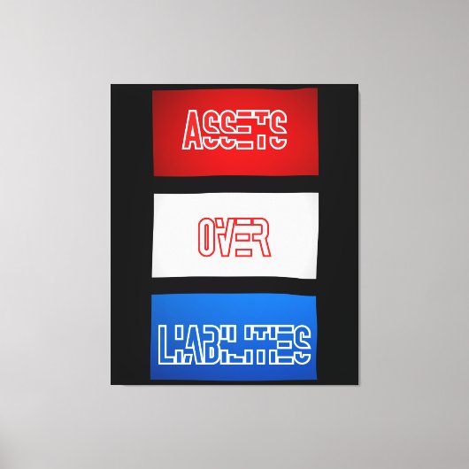 Aktiva über Passiva - Flag Wall Art Leinwanddruck (Vorderseite)
