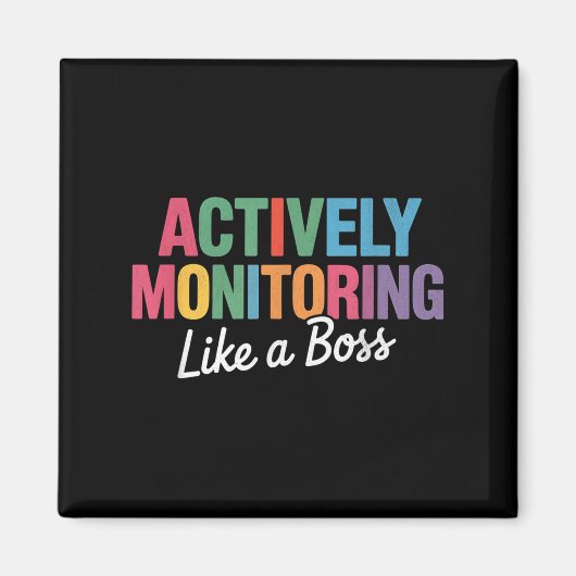 Aktives Monitoring wie ein Boss Staat Testteam Magnet (Vorne)