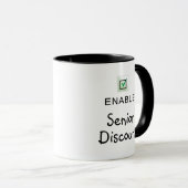 Aktivieren Sie Lustiger Seniorenrabatt-Zitat-Kaffe Tasse (VorderseiteRechts)