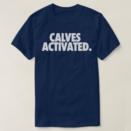 AKTIVIERTE CALVES T-Shirt (Design vorne)