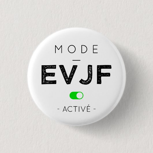 Aktivierter EVJF-Modus Button (Vorderseite)