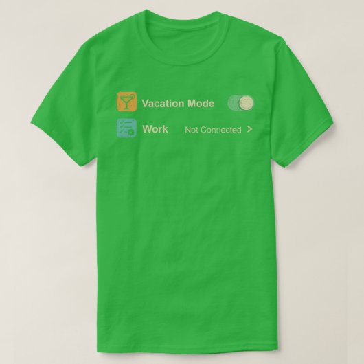 Aktivierung des Urlaubsmodus T-Shirt (Design vorne)