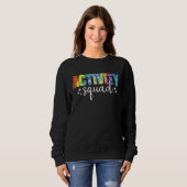 Aktivitäts-Assistenten-Team-Profis-Woche D Sweatshirt (Vorne ganz)