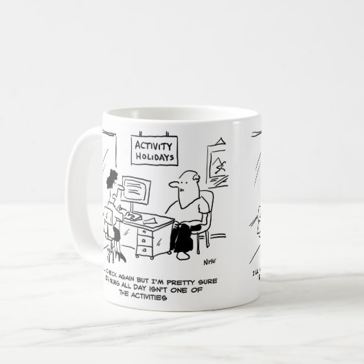 Aktivurlaub beinhaltet nicht das Trinken den ganze Kaffeetasse (Vorderseite Links)