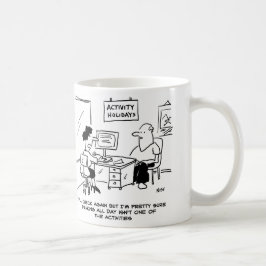 Aktivurlaub beinhaltet nicht das Trinken den ganze Kaffeetasse