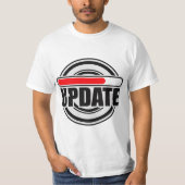 AKTUALISIEREN T-Shirt (Vorderseite)