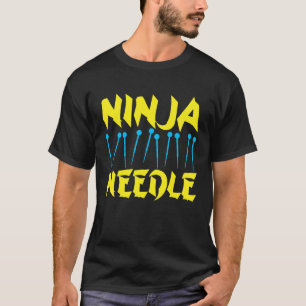 Akupunktur Ninja Nadel Akupunkteur Akupunktur T-Shirt