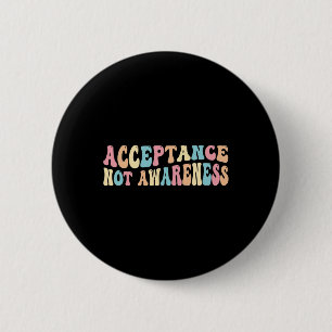 Akzeptanz Autismus Neurovielfalt Neurodivergent Button