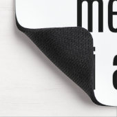 Akzeptiere mich, als ich Maus-Pad bin Mousepad (Ecke)